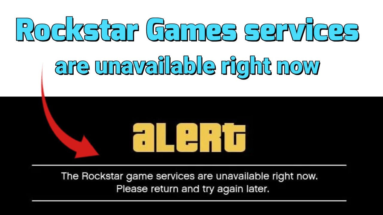 How to fix Rockstar Games services are unavailable right now
