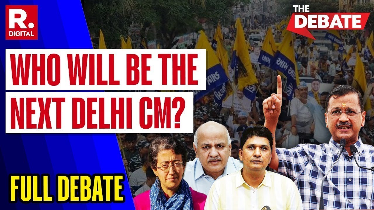 The Debate: Kejriwal Resignation Opens Delhi CM Race | Who'll Be The Next CM? Republic TV