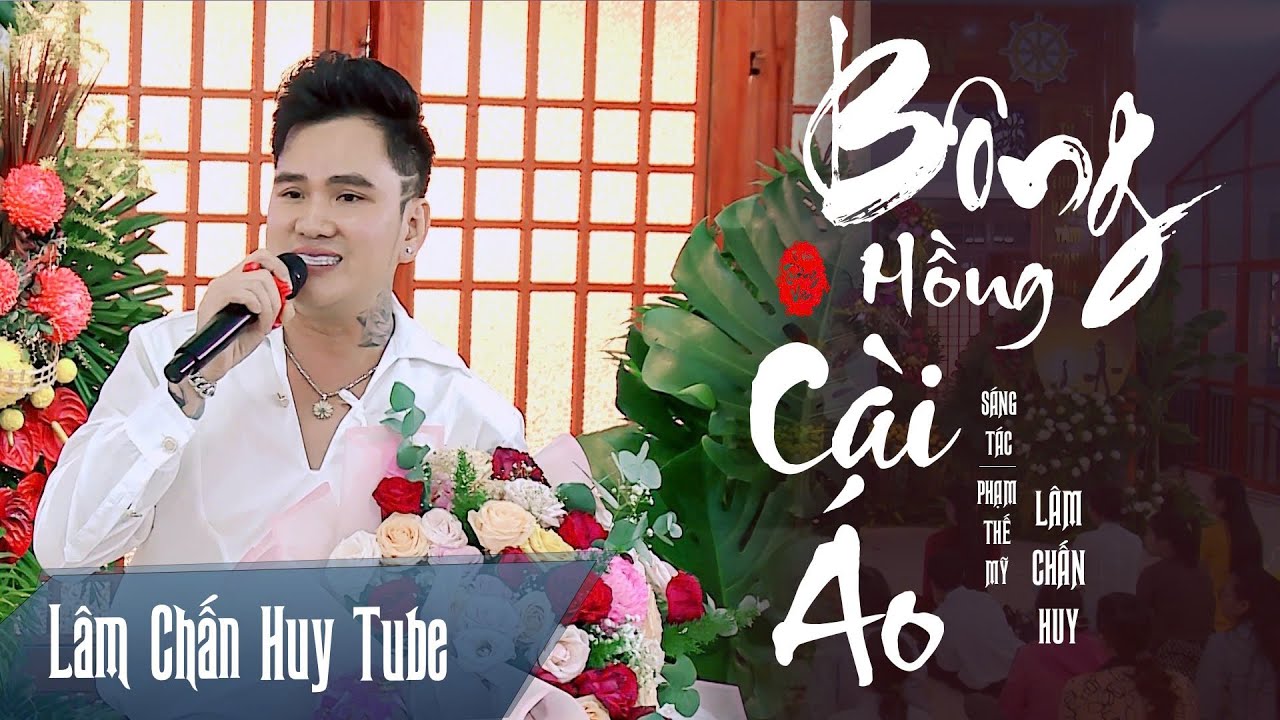 BÔNG HỒNG CÀI ÁO - LÂM CHẤN HUY | Khóc Hết Nước Mắt Với Ca Khúc Rất Hay Về Mẹ