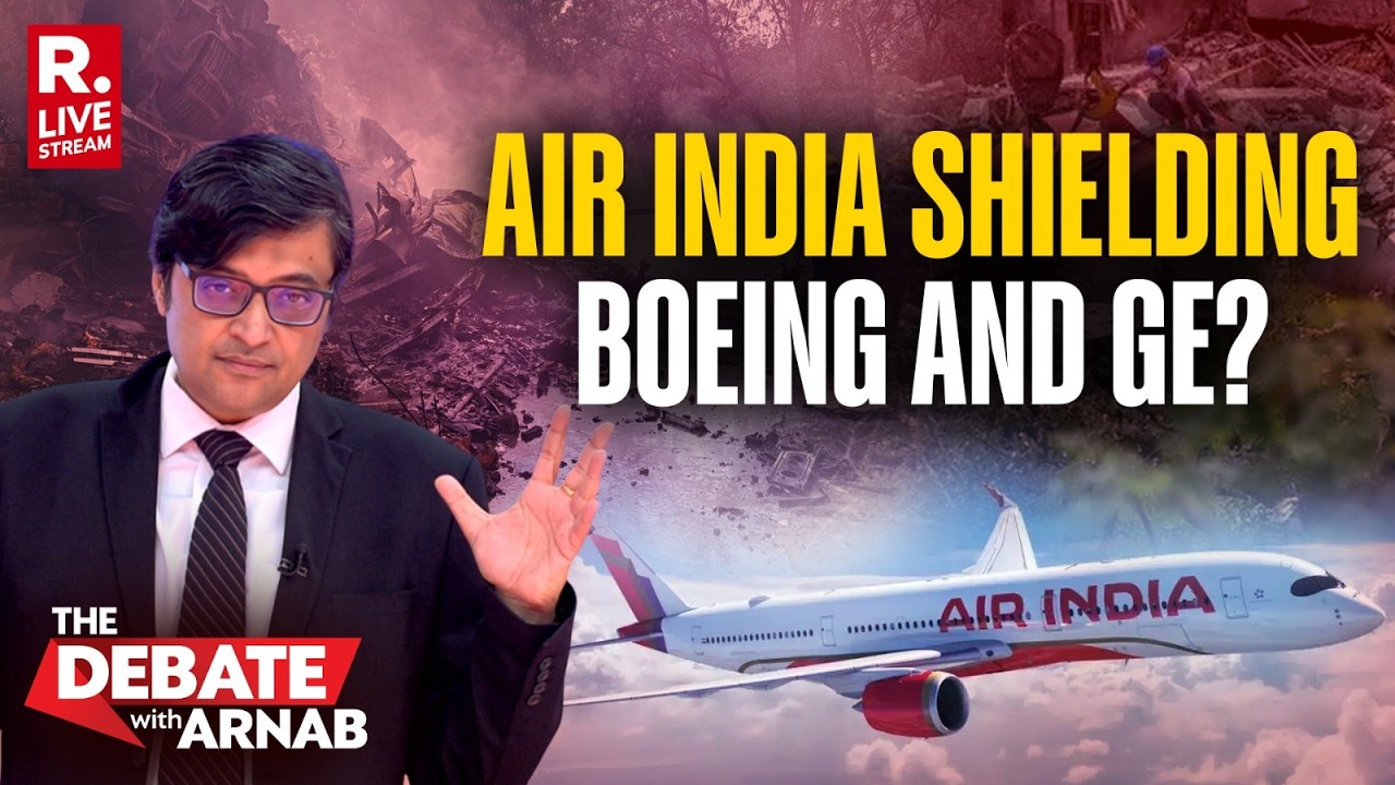 Debate With Arnab LIVE: Is Air India Now Trying To Protect Boeing & GE In Name Of Compensation