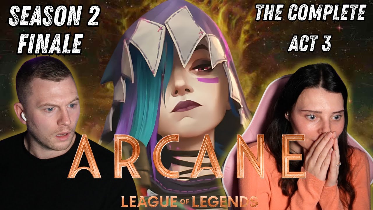 We Will Miss * ARCANE * | COMPLETE ACT 3 | SEASON 2 REACTION