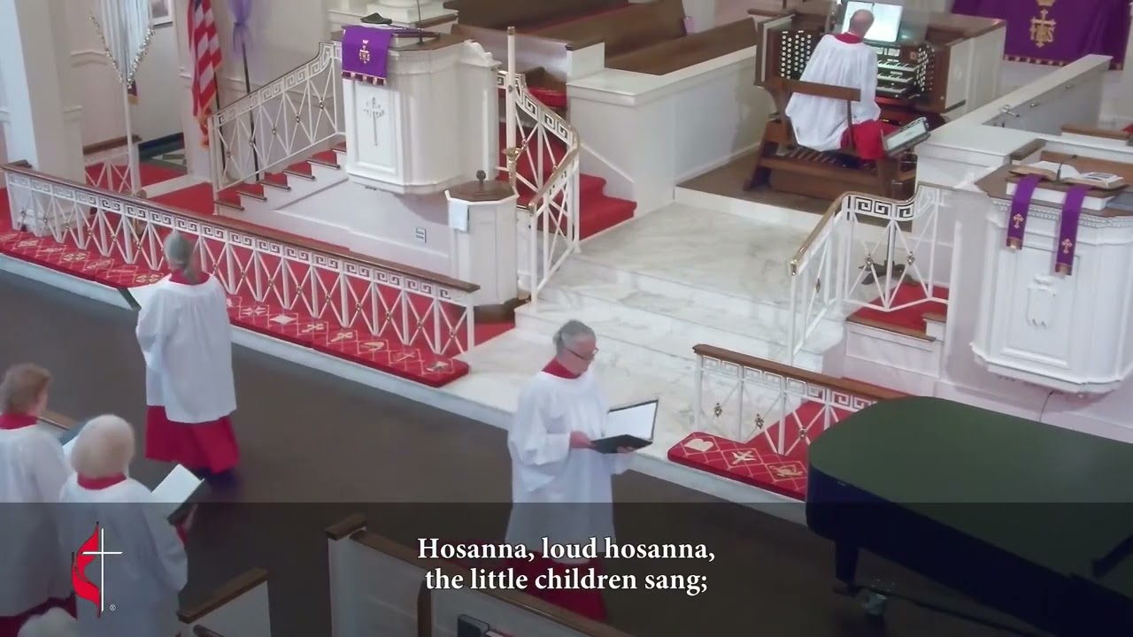 Hosanna, Loud Hosanna - The United Methodist Hymnal #278