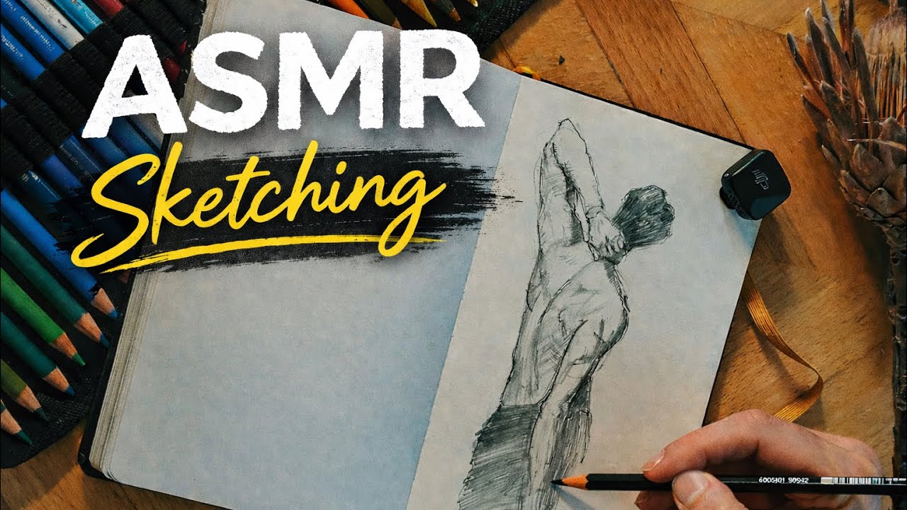 ASMR figure sketching, drawing sounds, no talking