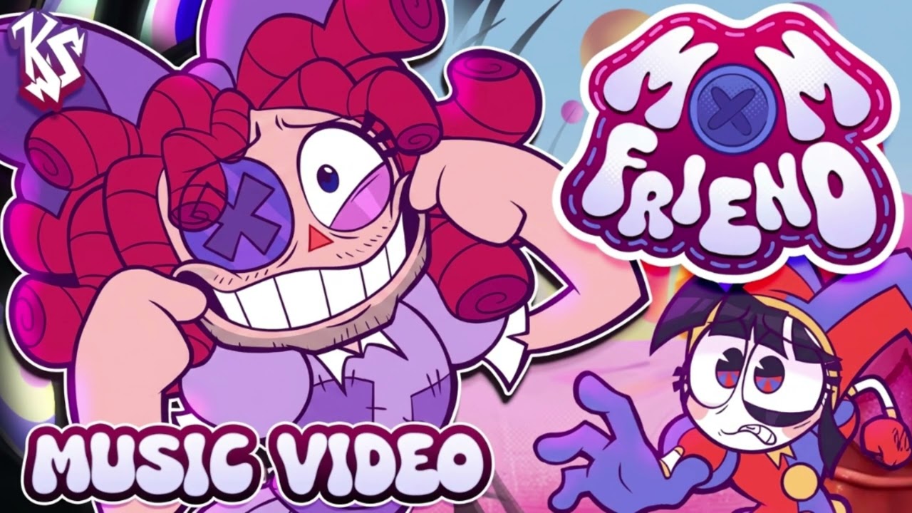 Mom Friend (Male version) 【THE AMAZING DIGITAL CIRCUS FAN MUSIC VIDEO】