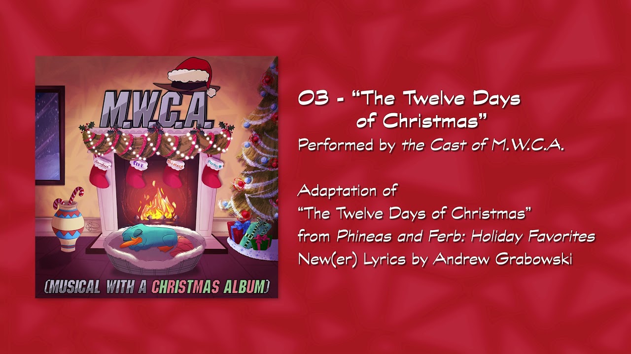 The Twelve Days of Christmas | Phineas and Ferb Cover | MWCA Christmas Album