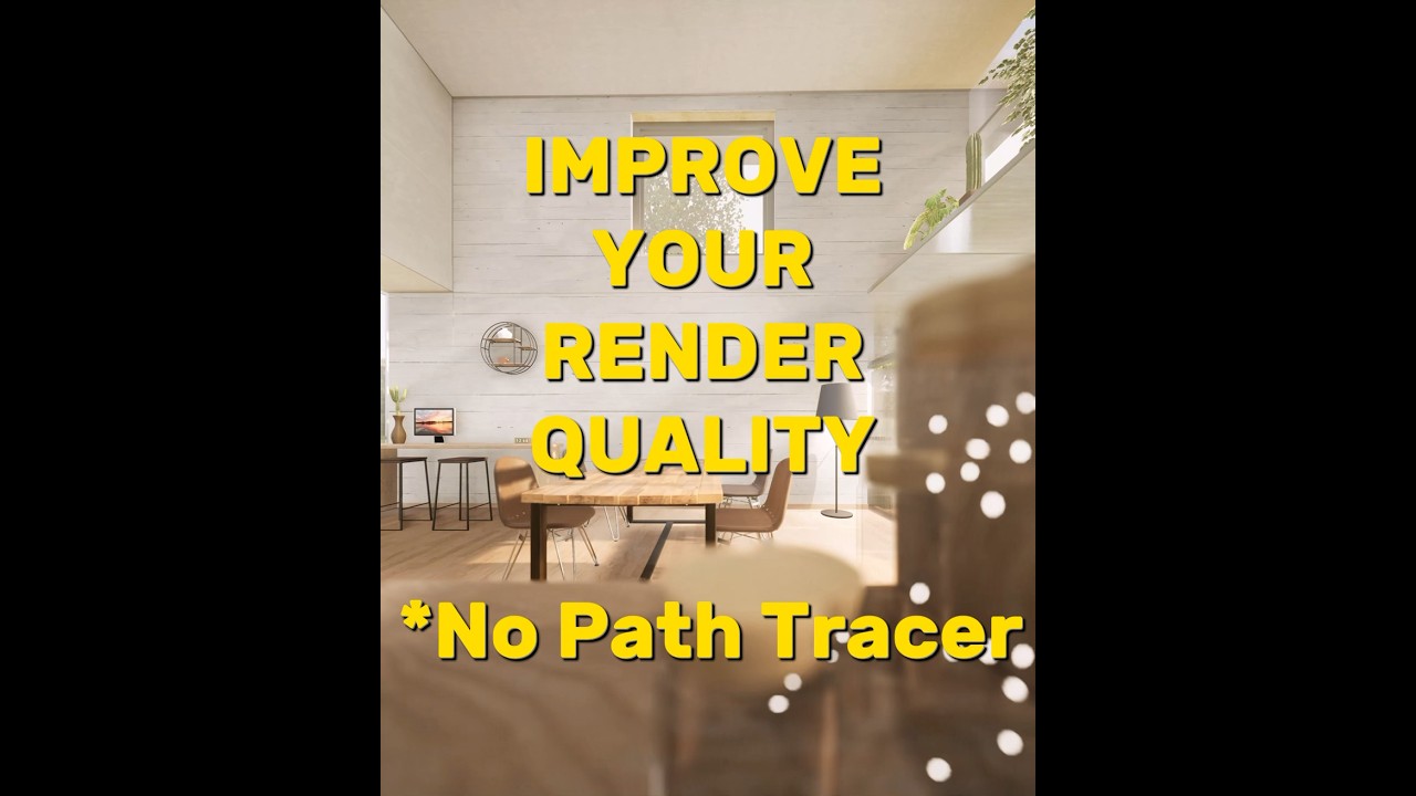 IMPROVE YOUR RENDER QUALITY in Twinmotion with NO Path Tracer