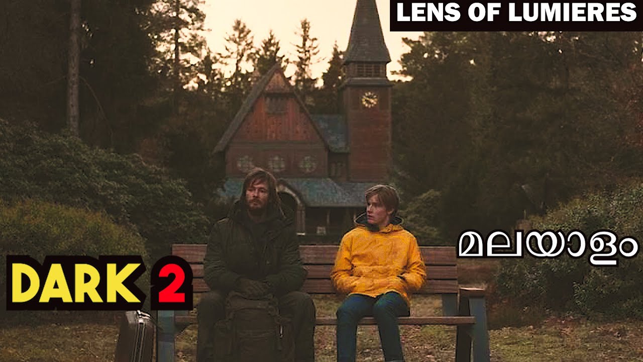 Dark Season 2 Explanation In Malayalam | Netflix Web Series | Lens Of Lumieres | Malayalam review
