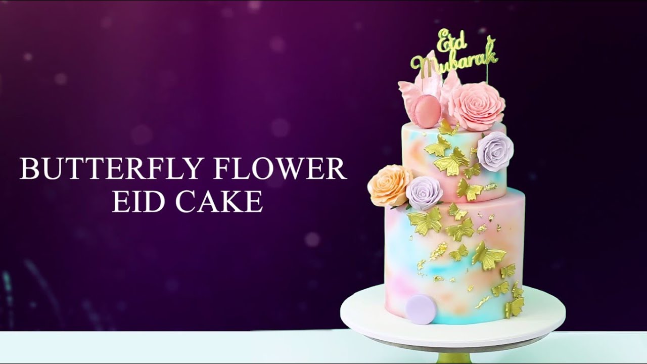 Shimmering Butterflies Eid Cake Tutorial