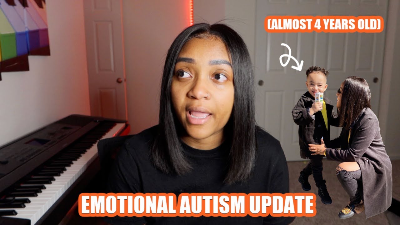 EMOTIONAL AUTISM UPDATE