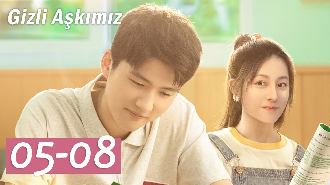 Gizli Aşkımız | 5-8 Bölümler | We Fall In Love | 你的我的那场暗恋 | Wang Guangyuan, Zhu Lilan