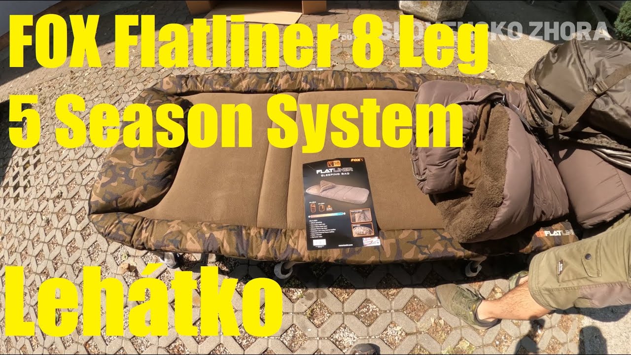 Ako si správne vybrať rybárske lehátko? Lehátko FOX Flatliner 8 Leg - 5 Season System