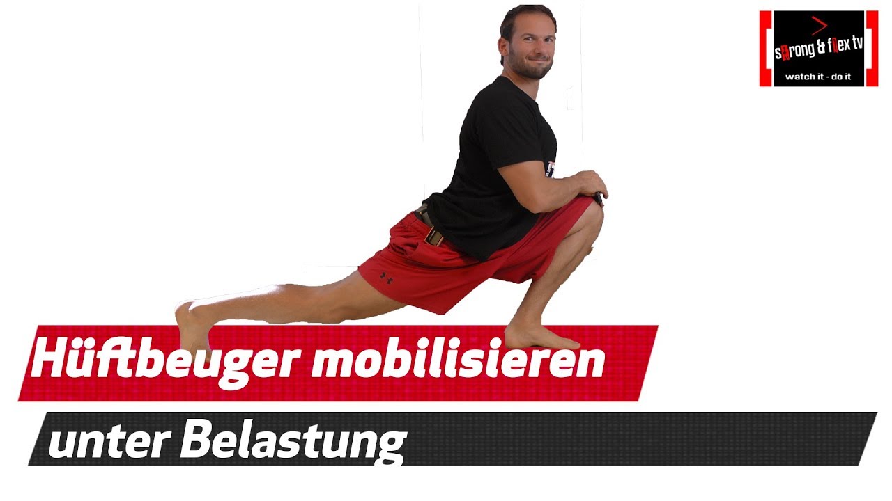 Hüftbeuger dehnen - Loaded Stretching - Wichtiger Ausgleich zum Sitzen