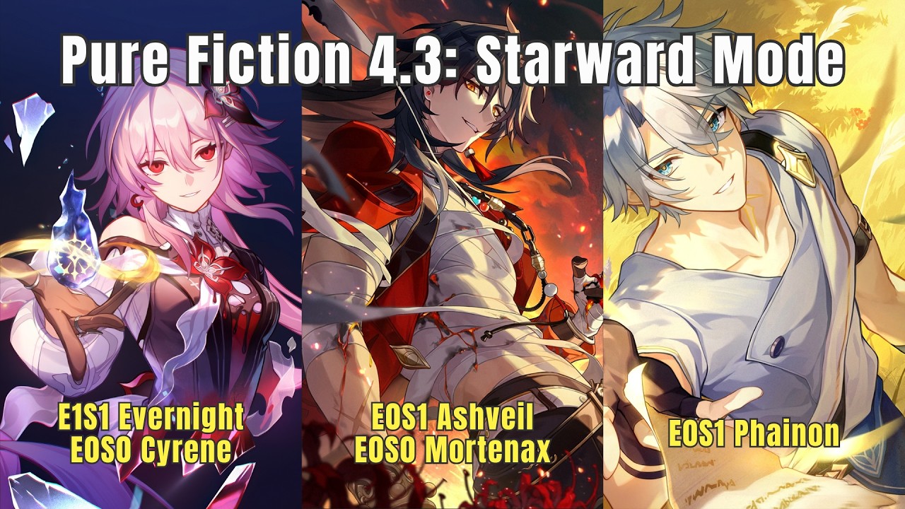 NEW PF Starward Mode Full Stars! Evernight | Ashblade | Phainon | Pure Fiction 4.3