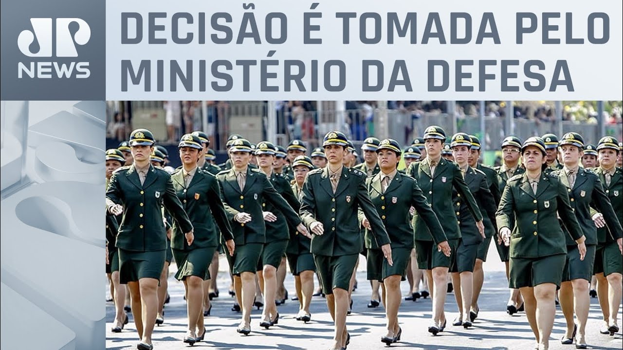 Forças Armadas vão permitir alistamento militar feminino pela 1ª vez em 2025