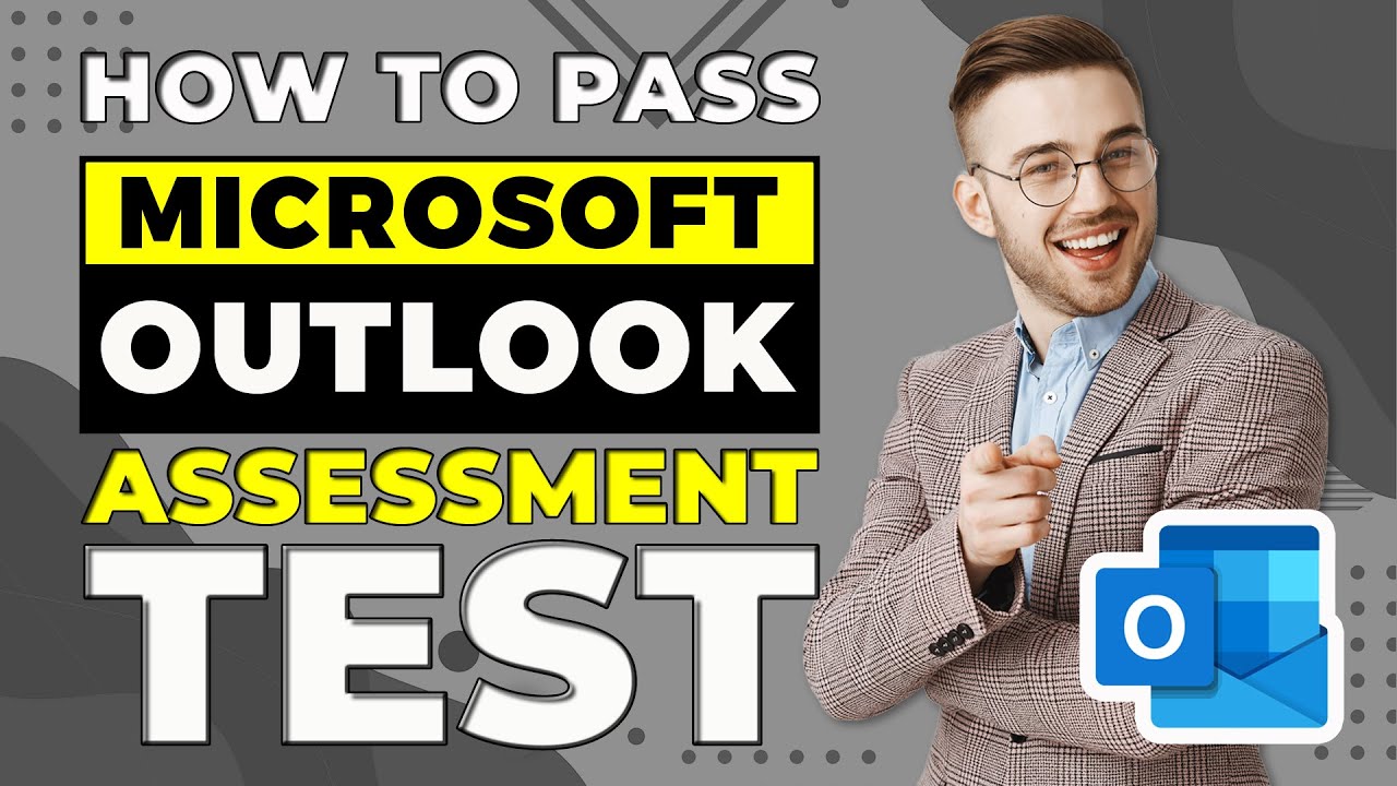 HOW TO PASS OUTLOOK PRE-EMPLOYMENT TEST | MICROSOFT OUTLOOK EMAIL & 365 QUESTIONS ANSWERED