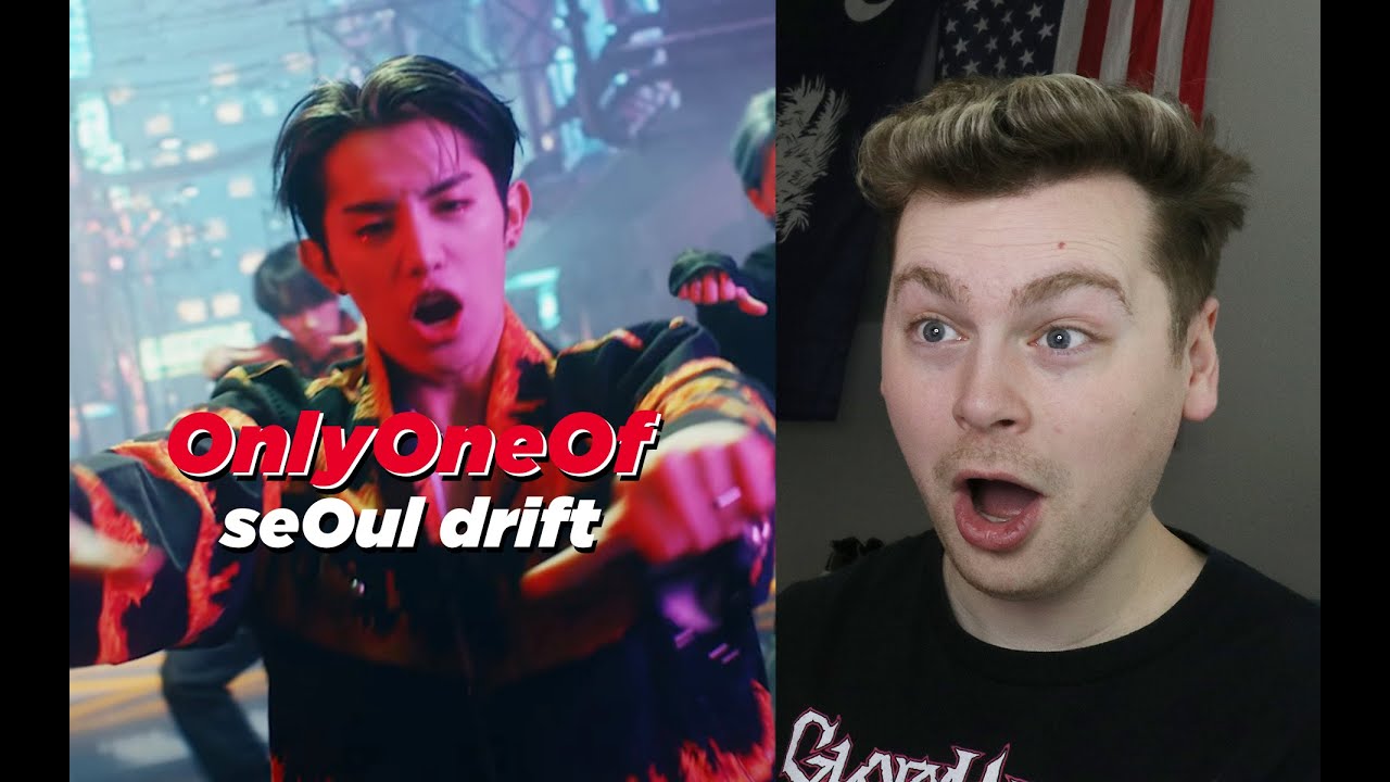 JUST FLAMES ([MV] OnlyOneOf (온리원오브) 'seOul drift' Reaction)