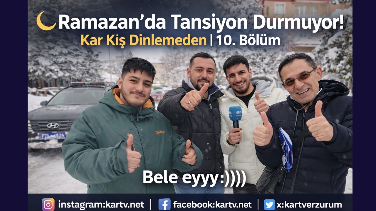 🌙 Ramazan’da Tansiyon Durmuyor! Kar Kış Dinlemeden | 10. Bölüm #erzurum #ramadan #ramazan