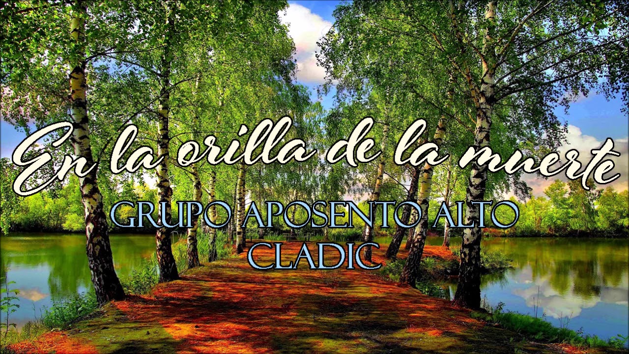 Cladic. En la orilla de la muerte - Grupo Aposento Alto