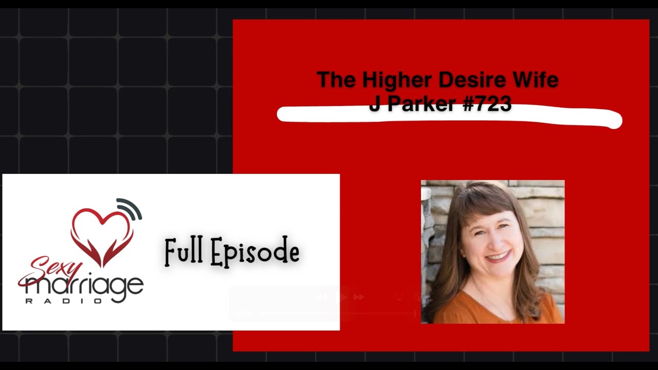 The Higher Desire Wife | J Parker #723