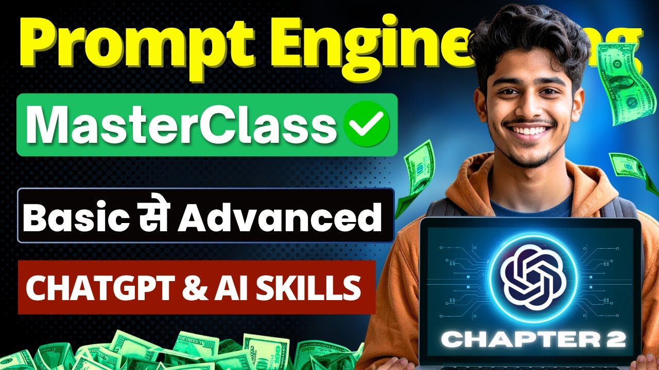 ChatGPT MasterClass 🔥| Prompt Engineering Course in Hindi | Basic to Advanced | ChatGPT & AI Skills