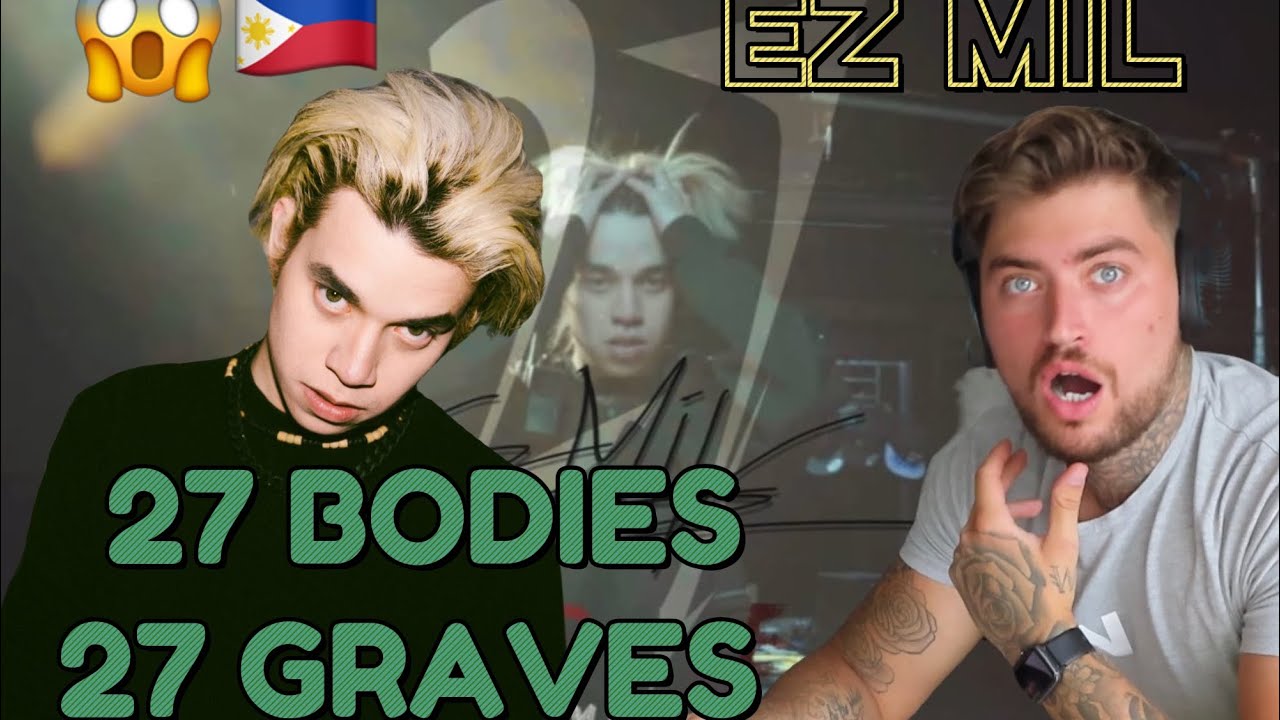 Ez Mil - 27 Bodies (Official Music Video) [REACTION]