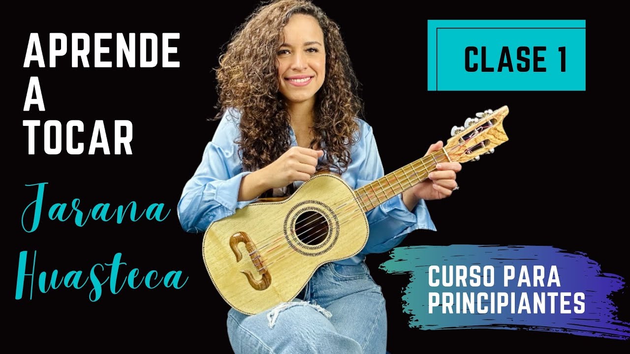 Jarana Huasteca (Lección 1 ) 🎶✨Aprende a tocar