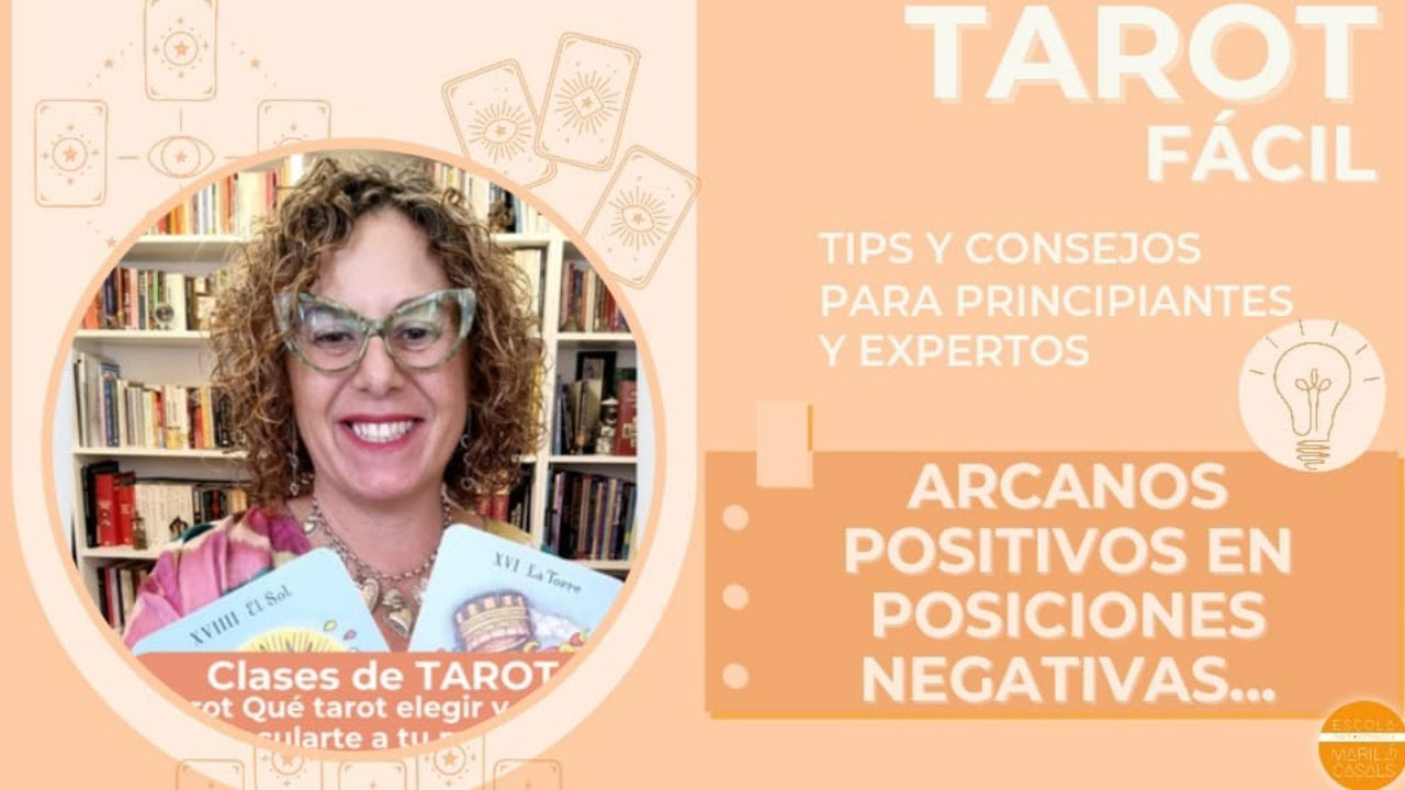 Aprender tarot: cómo interpretar cartas negativas en posiciones positivas y viceversa