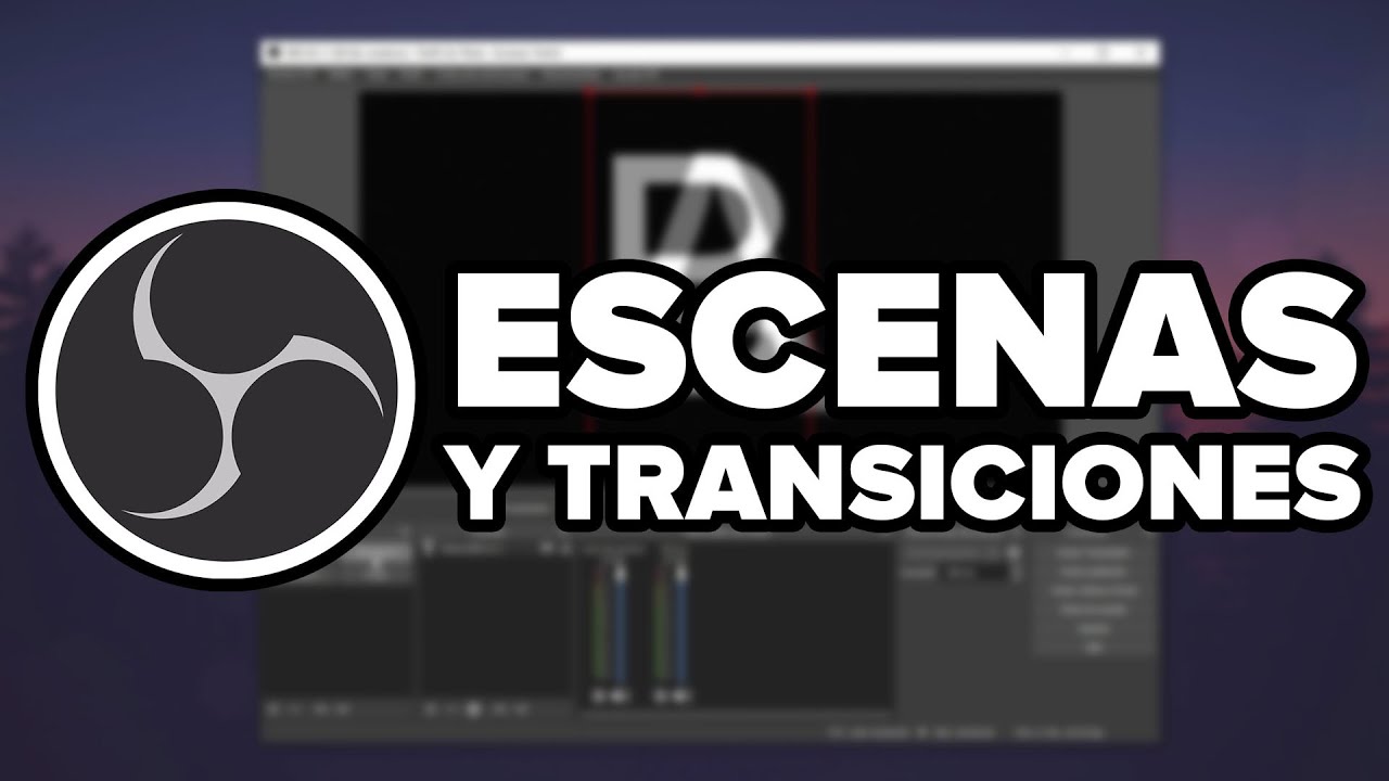 OBS - #2: ESCENAS Y TRANSICIONES  |  MASTERCLASS OBS  |  UrbVic