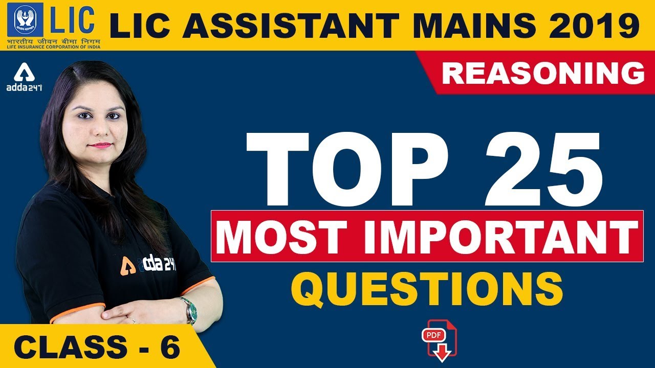 LIC Assistant (Mains) 2019 | Reasoning | Top 25 Important Questions