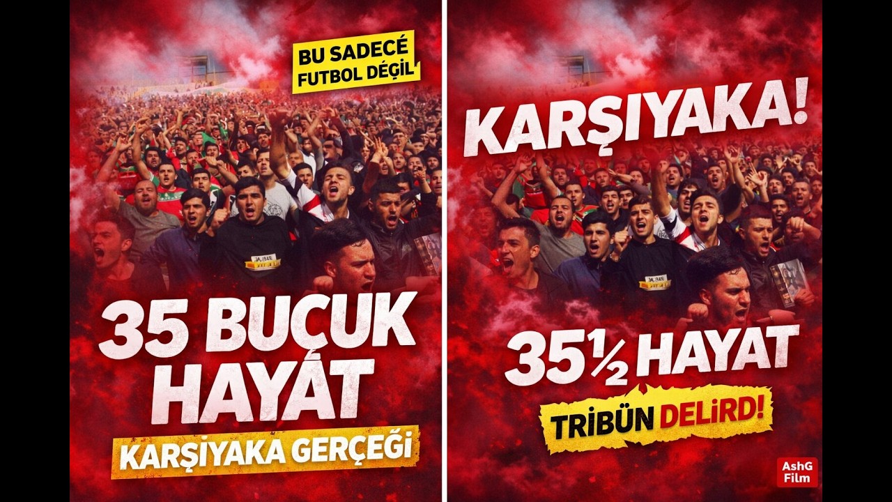 Bir Karşıyaka Belgeseli - 35 Buçuk Hayat #karşıyaka #izmir #ksk #futbol