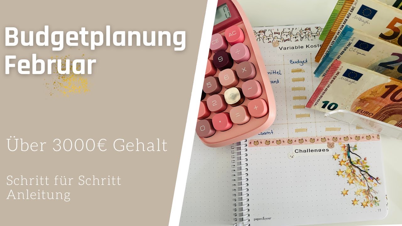 Budgetplanung Februar 🌸 Wie verplane ich mein Gehalt I Cashstuffing I Schritt f&uuml;r Schritt Anleitung