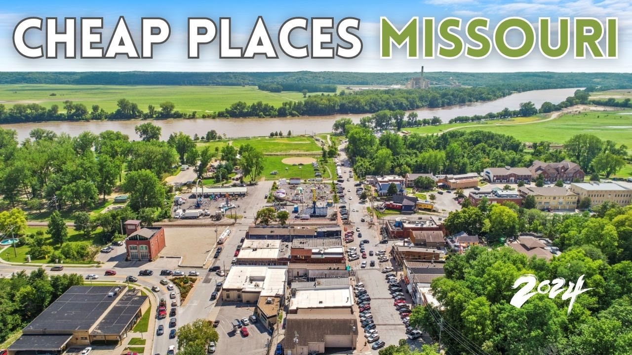 10 Cheapest Places to Live in Missouri  - Affordable Places in Missouri to Buy Home🏠