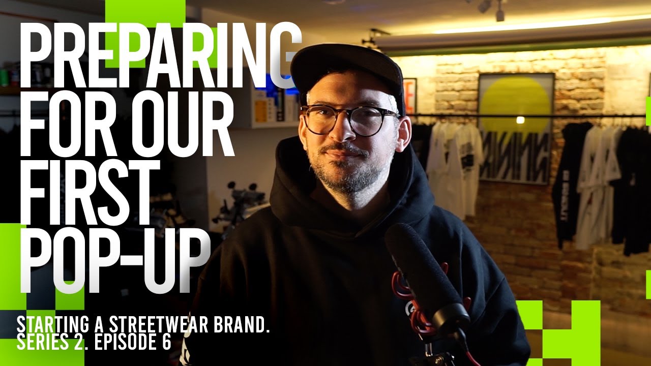 Ep.6 Preparing For Our First Pop-up