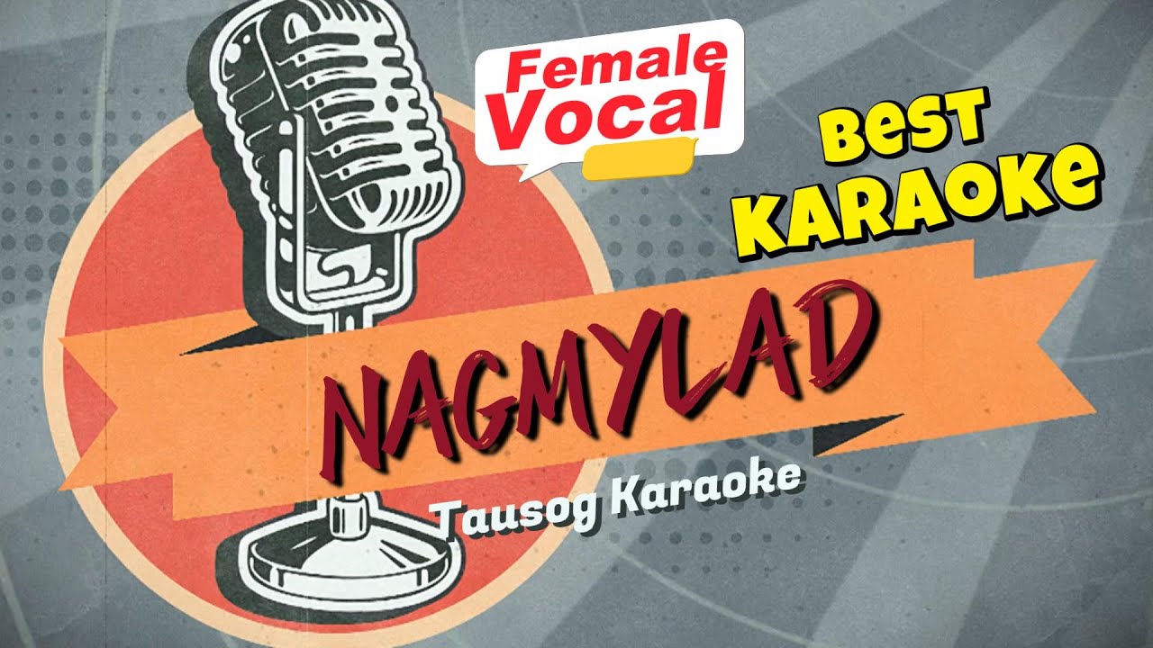 NAGMAYLAD KARAOKE