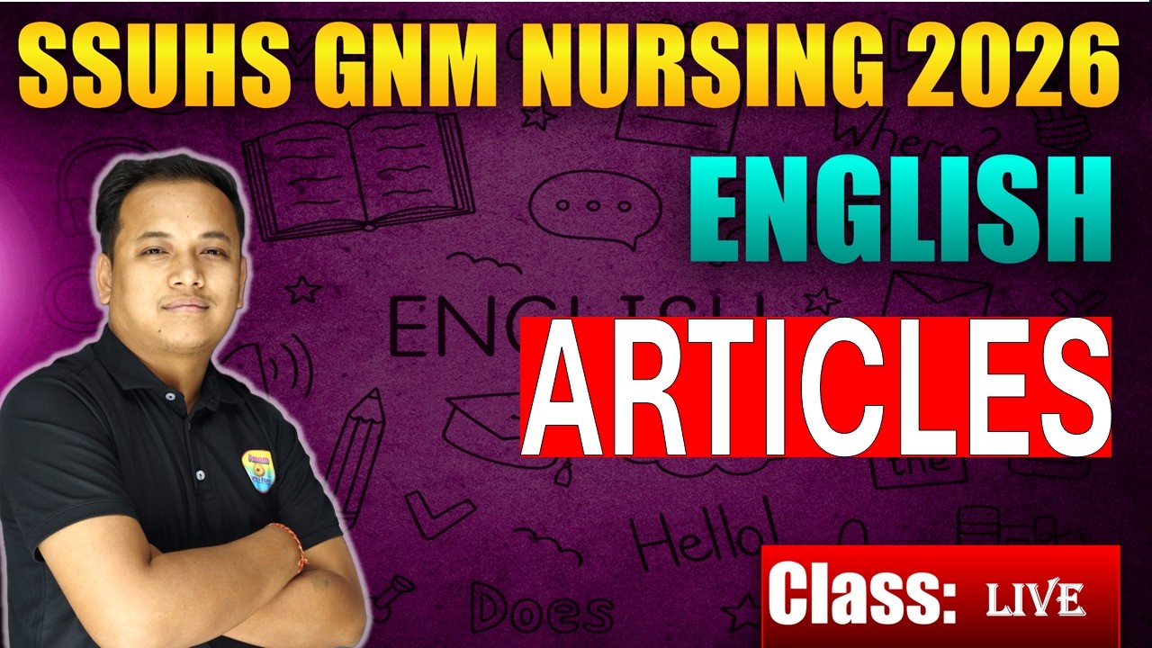 SSUHS GNM Nursing English Class // English Grammer By Joydeep Sir