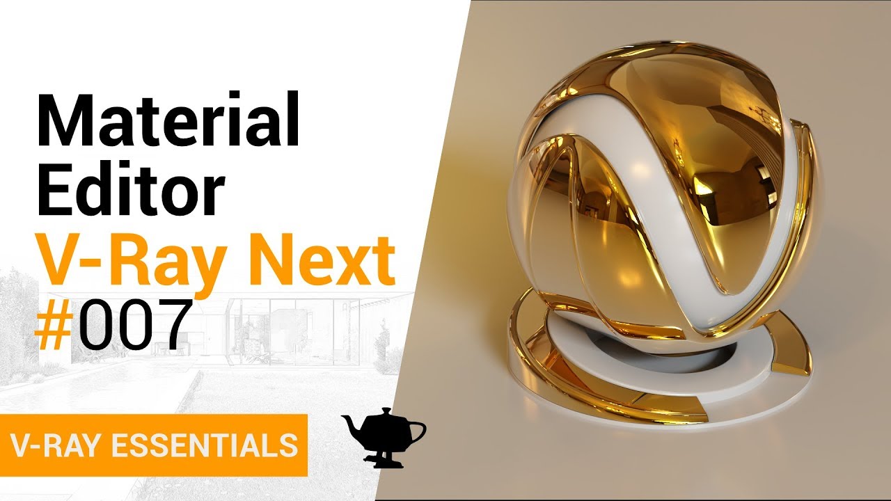 Material Editor | V-Ray Essentials