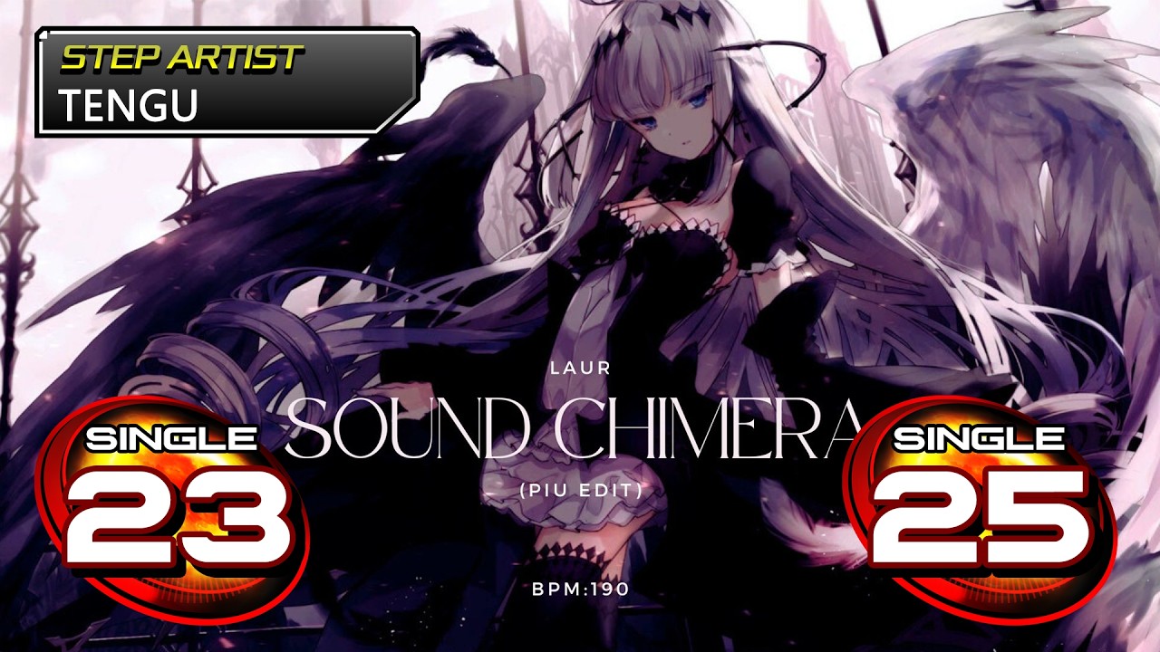 (STEPP1) Sound Chimera (PIU edit) / S23 & S25