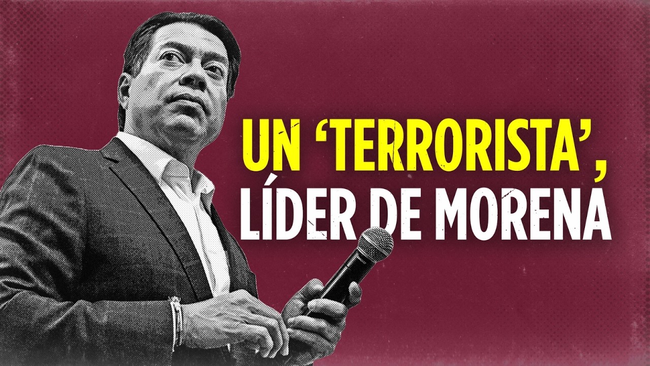 Un “terrorista”, líder de Morena