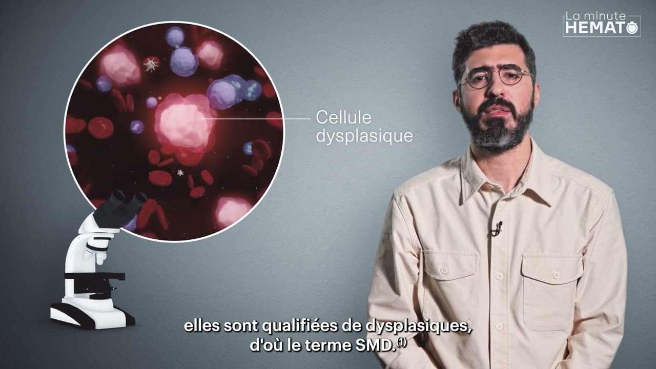 La Minute H&eacute;mato - Syndrome my&eacute;lodysplasique 