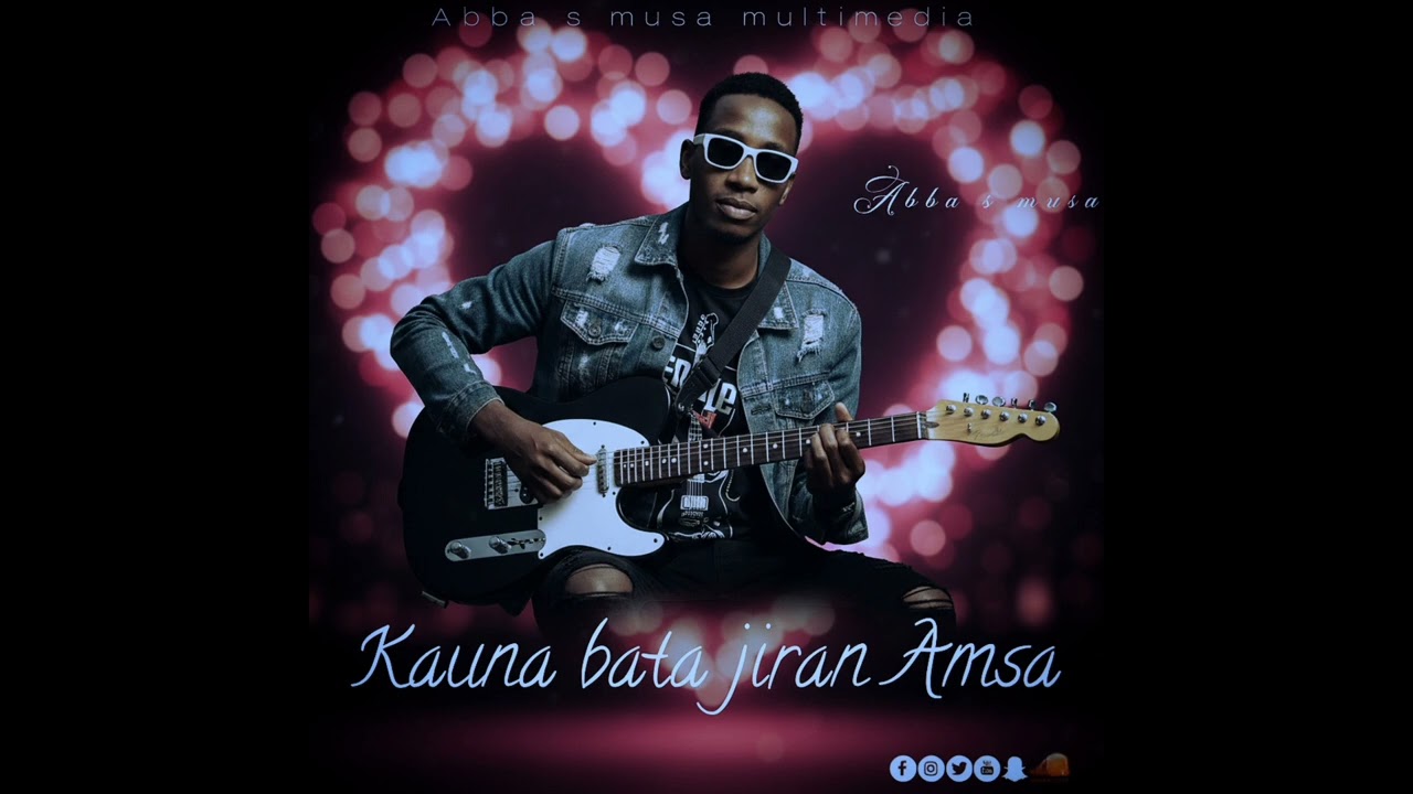 Kauna bata jiran amsa sabuwar waka by Abba s musa
