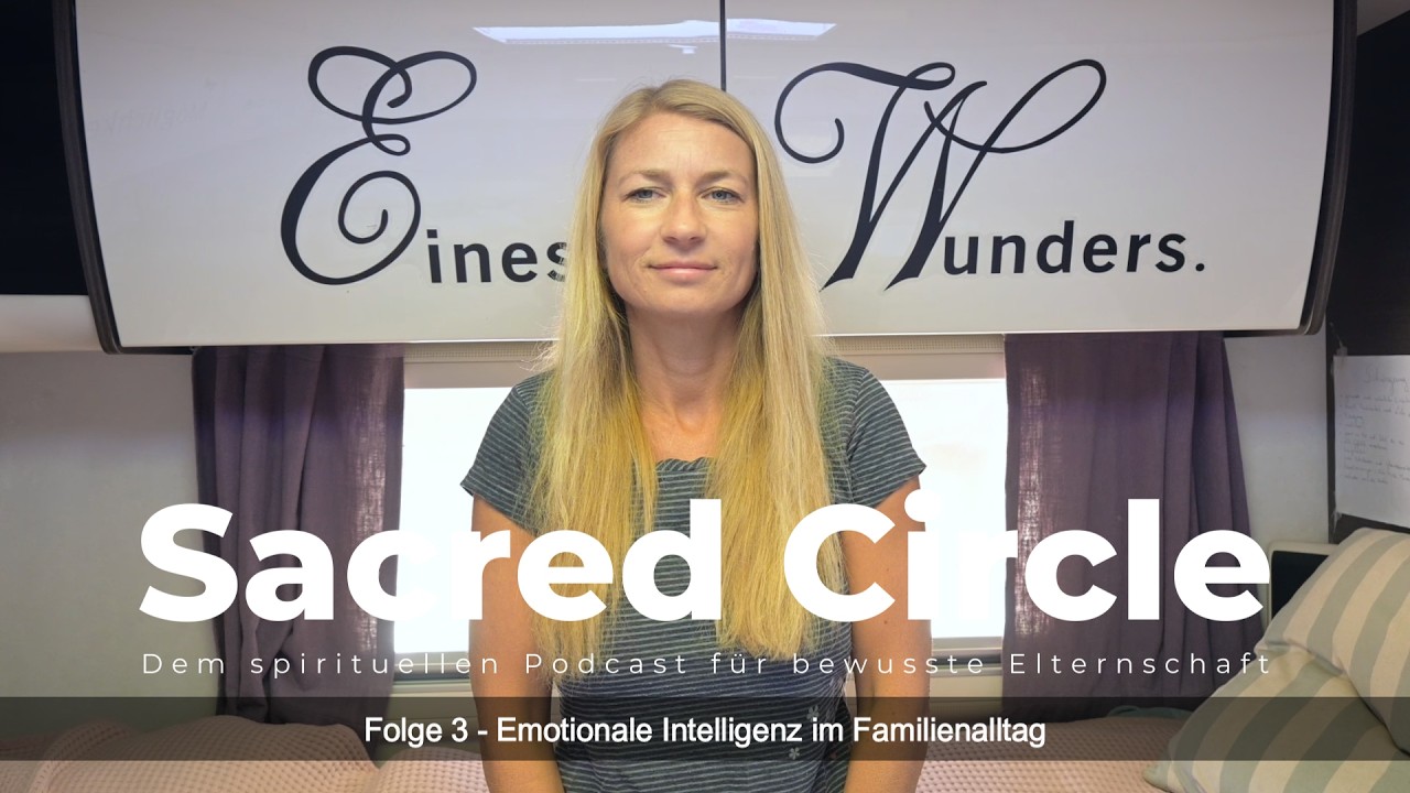 Folge 3 - Emotionale Intelligenz im Familienalltag