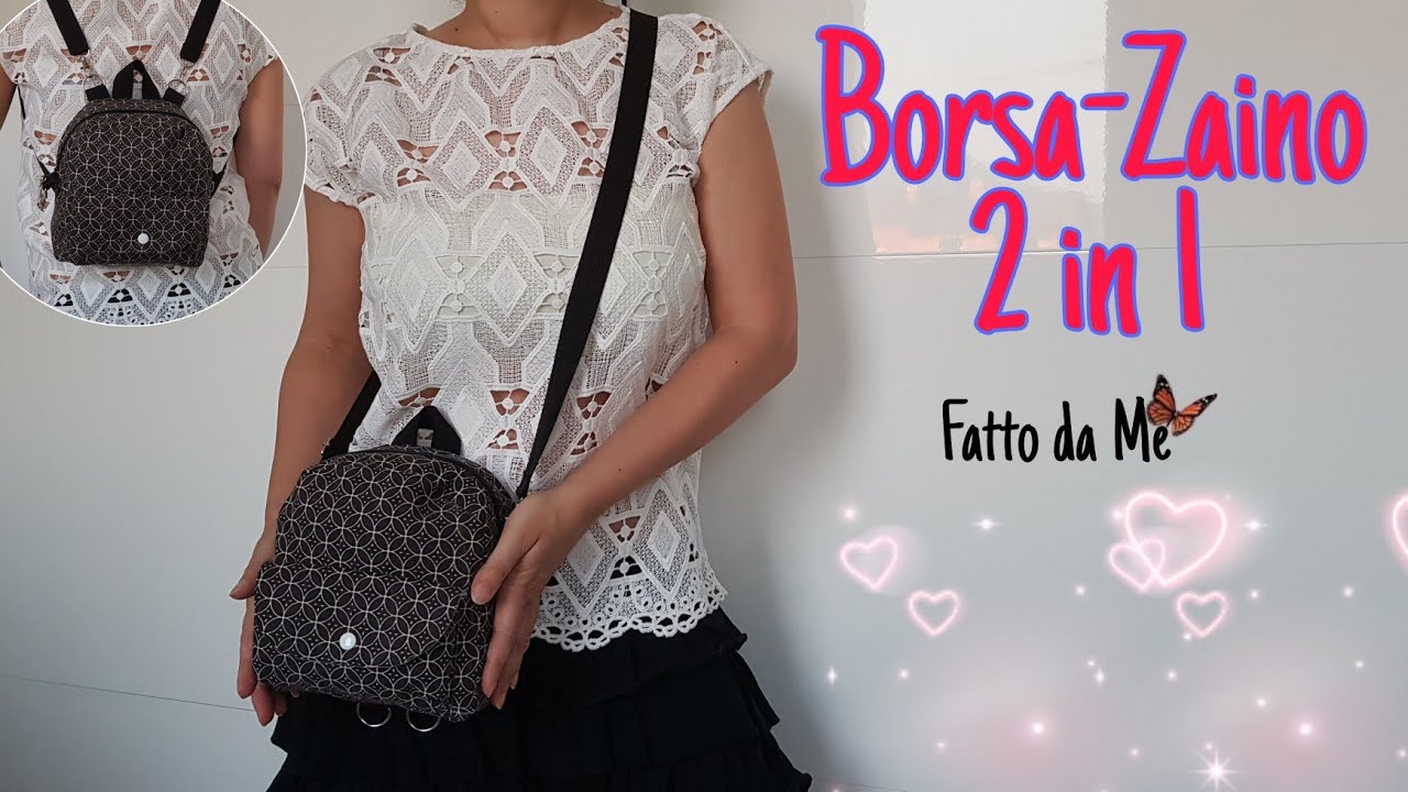 Borsa e Zaino 2 in 1 | Zainetto fai da te e borsa a tracolla | Tutorial | Fatto da Me #fattodame 7