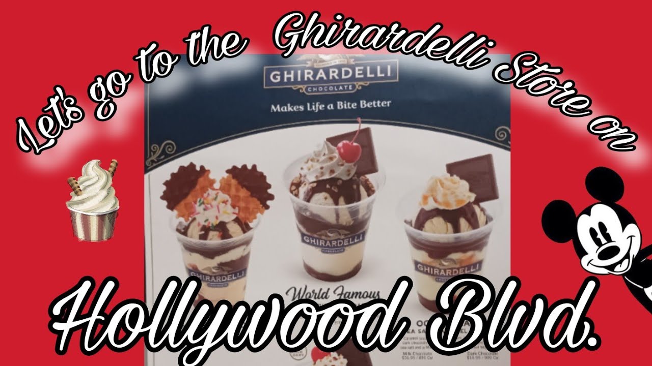 Ghirardelli Chocolate Soda Fountain and Disney Store on Hollywood Blvd.