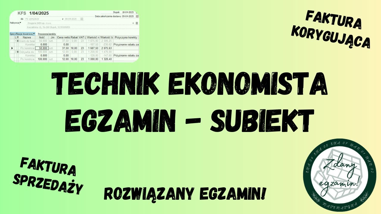 Rozwiązanie egzaminu praktycznego EKA.04 w Subiekcie - czerwiec 2025!