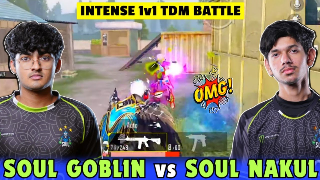 iQOOSouL GOBLIN vs NAKUL 1v1 TDM Battle 🔥 Team SouL 🚀
