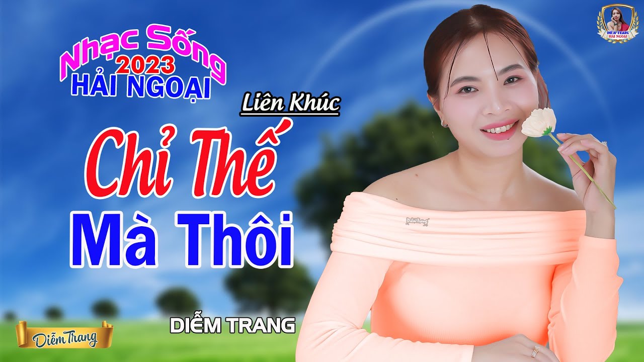 LIÊN KHÚC ĐỀ XUẤT ➤ CHỈ THẾ MÀ THÔI ➤ DIỄM TRANG NGHE LÀ MÊ | SAY ĐẮM CON TIM