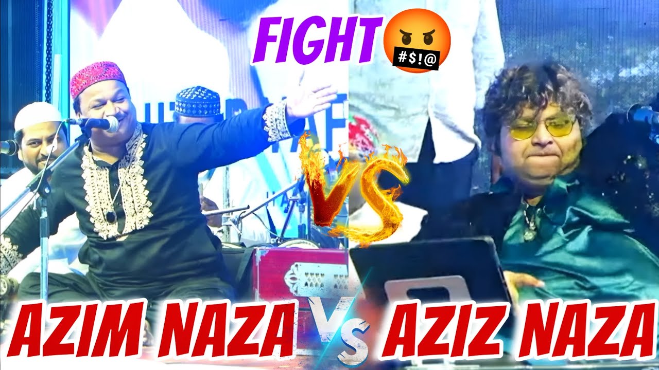 Azim Naza V/S Aziz Naza Big Fight🤬 Between Two Qawals🤟 | Audiance Gone Crazy At Event | New Event⚡