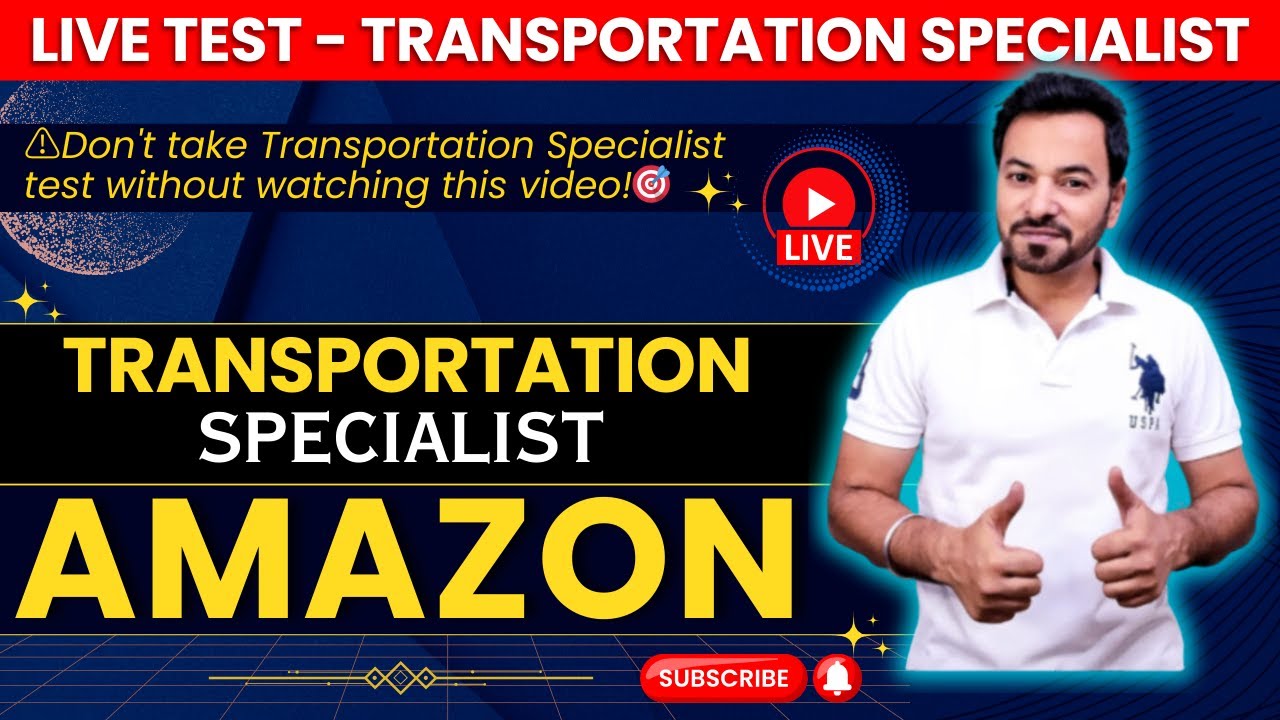 Amazon Transportation Specialist Live Test | Amazon Transportation Specialist Online Test