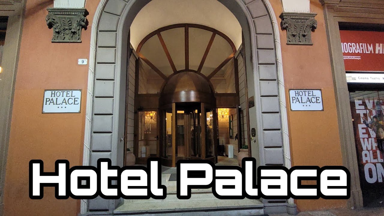 Hotel Palace, Bologna, Italy