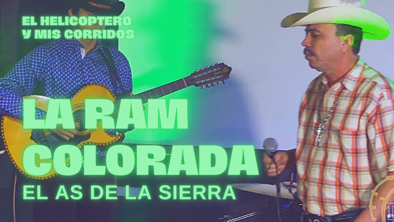 El As de la Sierra - La Ram Colorada